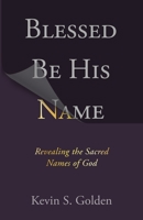 Blessed Be the Name of the Lord 0758667094 Book Cover