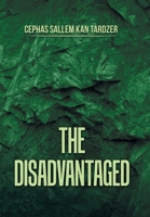 The Disadvantaged 1664135448 Book Cover