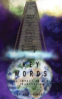 Key Words: The Impact on Bible Translation 1632211505 Book Cover