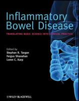 Inflammatory Bowel Disease: Translating Basic Science Into Clinical Practice 1405157259 Book Cover