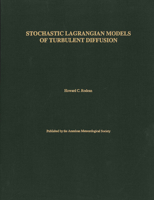 Stochastic Lagrangian Models of Turbulent Diffusion (Meteorological Monographs (Amer Meteorological Soc)) 1878220233 Book Cover