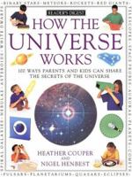 How the Universe Works 0751308366 Book Cover