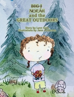 Norah and the Great Outdoors (Big J - The) 1068801034 Book Cover