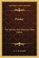 Pindar: The Nemen And Isthmian Odes 1164909312 Book Cover