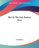 He's In The Sub-Busters Now 1015307884 Book Cover