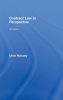 Contract Law in Perspective 5/e 0415444314 Book Cover