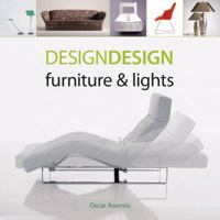 DesignDesign: Furniture & Lights 0810992949 Book Cover