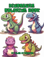 Dinosaurs Coloring Book B0C2S9D2W9 Book Cover