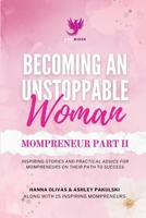 Becoming An Unstoppable Woman Mompreneur Part II 1960136852 Book Cover