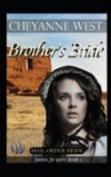 Brother's Bride (Santa Fe Girls) 1692128760 Book Cover