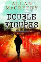 Double Figures: A Clark Radcliffe Novel 1982096748 Book Cover