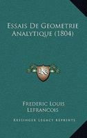 Essais De Geometrie Analytique (1804) 1143214528 Book Cover