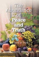 The Abundance of Peace and Truth B0DZNG5P8T Book Cover