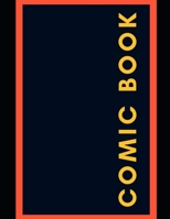 Comic Book: Comic Book Extra large 350 Pages ( 8,5 * 11 inch. ) For Your Imagination ,6 comic windows to paint on each side. 1652576088 Book Cover