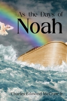 As the Days of Noah B0F87JVCDZ Book Cover