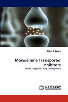 Monoamine Transporter Inhibitors 3838375955 Book Cover