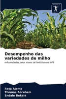 Desempenho das variedades de milho: Influenciadas pelos níveis de fertilizantes NPS 6200866945 Book Cover
