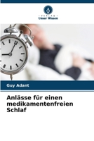 Anlässe für einen medikamentenfreien Schlaf (German Edition) 6630420519 Book Cover