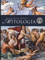 Enciclopedia ilustrada de mitología 8466233091 Book Cover