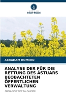 Analyse Der Für Die Rettung Des Ästuars Beobachteten Öffentlichen Verwaltung (German Edition) 6207198727 Book Cover
