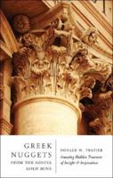 Greek Nuggets from the Gospel Gold Mine: Amazing Hidden Treasures of Insight and Inspiration 1602477914 Book Cover