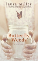 Butterfly Weeds 1478321903 Book Cover