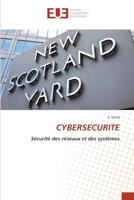 CYBERSECURITE: Sécurité des réseaux et des systèmes 6203429341 Book Cover