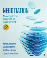 Negotiation: Moving From Conflict to Agreement 1071975005 Book Cover