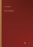 Force et Matière 3368206281 Book Cover