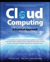 Cloud Computing, A Practical Approach 0071626948 Book Cover