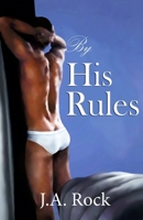 By His Rules 1523611618 Book Cover