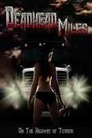 Deadhead Miles 0615928803 Book Cover