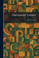 Freshman Themes 1177522349 Book Cover