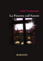 La Finestra sull'Amore 1326953958 Book Cover