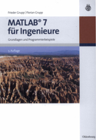 MATLAB 7 Fur Ingenieure 3486589040 Book Cover