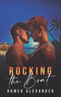 Rocking the Boat B09FS12QHV Book Cover