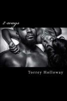 2 ways: 2 ways a project from prison 1727071883 Book Cover