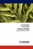 Plants Profile: Review of Medicinal Plants 384431282X Book Cover