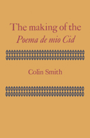 The Making of the Poema de mio Cid 0521155193 Book Cover
