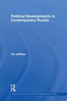 Political Developments in Contemporary Russia 1138995061 Book Cover