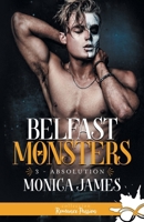 Absolution: Belfast monsters, T3 (French Edition) B0CVRTDWD2 Book Cover