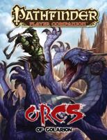 Pathfinder Player Companion: Orcs of Golarion 1601252560 Book Cover