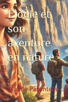 Élodie et son aventure en nature (French Edition) B0DR8GQBHY Book Cover