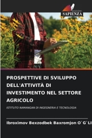 Prospettive Di Sviluppo Dell'attività Di Investimento Nel Settore Agricolo 6205982641 Book Cover