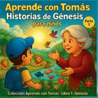 Aprende con Tomás: Historias de Génesis B0G3B37C31 Book Cover