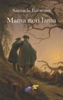 Mama non lama (Scheggerie) B08Z5LSKJ5 Book Cover