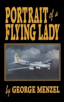 401st Bomb Group (H: Portrait of a Flying Lady 1563111365 Book Cover