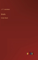 Briefe: Erster Band 3368444069 Book Cover