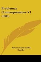 Problemas Contemporaneos V1 (1884) 110436817X Book Cover