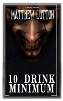10 Drink Minimum. B0GXRTM1M6 Book Cover